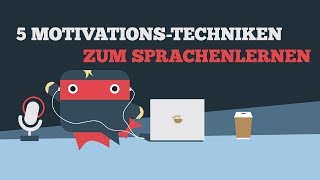 ᐅ Motivation beim Sprachen lernen 🎯 5 Motivationstechniken die Du sofort umsetzen kannst 🚀 [upl. by Button]