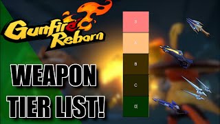 INSANE GUNFIRE REBORN WEAPON TIER LIST NEW DLC Weapons Included [upl. by Belden323]