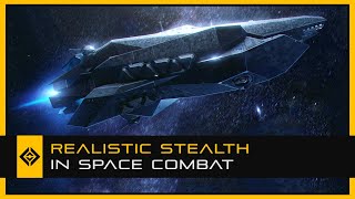 Realistic Stealth in Space Combat [upl. by Cassie]