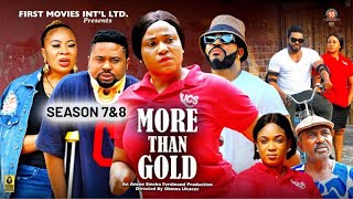 MORE THAN GOLD SEASON 7amp8  MALEEK MILTON MICHAEL GODSON NOLLYWOOD LATEST MOVIE  LATEST 2024 MOVIE [upl. by Oakes230]