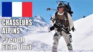 Français Chasseurs Alpins ● French Army’s Elite Mountain Infantry Unit [upl. by Appel]