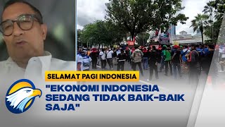 Pengamat Kebijakan Publik  quotEkonomi Indonesia Sedang Tidak BaikBaik Sajaquot [upl. by Trauts]