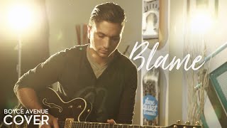 Blame  Calvin Harris ft John Newman Boyce Avenue cover on Apple amp Spotify [upl. by Bergman]