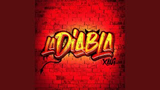 La Diabla [upl. by Boarer]