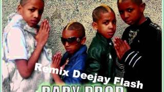 Remix Baby Prod  Deejay Flash [upl. by Jehanna351]