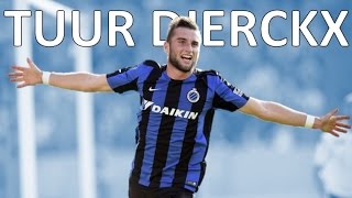 TUUR DIERCKX  Goals Skills Assists  Club Brugge  2015 [upl. by Harold]