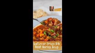 Leftover Prime Rib Beef Barley Soup Recipe by Bake It With Love leftoverideas [upl. by Elacim]