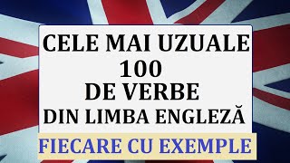 Invata engleza  Expresii si propozitii cu cele mai uzuale 100 DE VERBE DIN LIMBA ENGLEZA [upl. by Marilee]