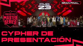 CYPHER DE PRESENTACIÓN  LA GRAN FINAL  FMS España 2023  FMSFinals [upl. by Ahsekar288]