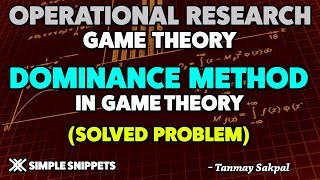 Dominance method in Game Theory Solved Problem  Operations Research [upl. by Farwell]