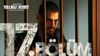 Yalniz Kurt S1 Episode 17  English Subtitles   Turkish Drama English Subtitles [upl. by Ydiarf136]