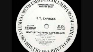 BT Express  Give Up The Funk Lets Dance [upl. by Porush117]