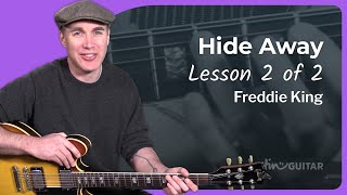 How to play by Hide Away by Freddie King  Blues Guitar Lesson 2of2 [upl. by Graf]