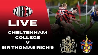 LIVE RUGBY CHELTENHAM COLLEGE vs SIR THOMAS RICHS  LIVE FROM KINGSHOLM STADIUM [upl. by Laureen]