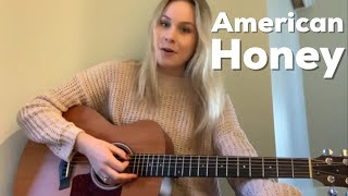 American Honey  Lady Antebellum Marissa Pellis Cover [upl. by Lienaj]