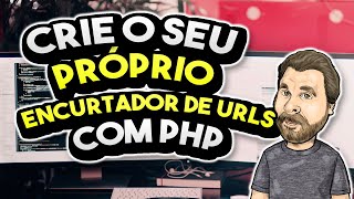 👩‍💻 Aprenda a Criar seu Próprio Encurtador de URL com PHP [upl. by Lertnek498]