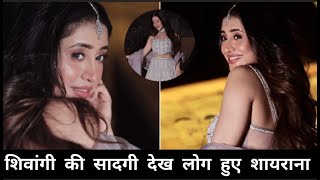 Shivangi Joshi Ka Sadgi Bhara Andaaz Dekh Fans Huye Shayarana👌 [upl. by Ruth]