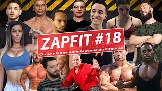 ZAP 18 Retour vers le futur Feat Bodytime Tibo inshape Rudy Coia Nassim Sahili etc [upl. by Schafer751]