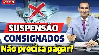 FOI APROVADA a SUSPENSÃO dos EMPRÉSTIMOS para APOSENTADOS e PENSIONISTAS do INSS [upl. by Mccahill341]