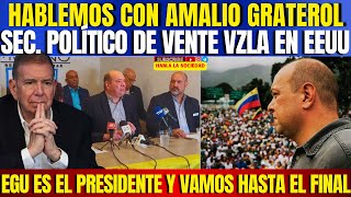 ENVIVO CON JOSÉ AMALIO GRATEROL quotEDMUNDO ES EL PRESIDENTE DE VENEZUELA Y VAMOS HASTA EL FINALquot [upl. by Agemo]