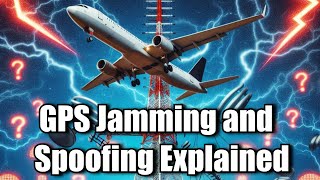 GPS Jamming amp Spoofing  How Does It Work And Whos Doing It [upl. by Molahs]