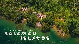 A moment in the Solomon Islands  Travel Video [upl. by Graff490]