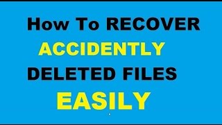 How To RECOVER Any Deleted File Updated Latest [upl. by Delphine]