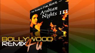 Arabian Nights III  Megamix 1 Dj Sanj [upl. by Yerroc]