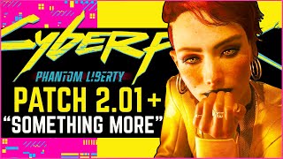 Cyberpunk 2077 News  Patch 201 Details “Something MORE” Coming Sequel Work amp More [upl. by Iak]