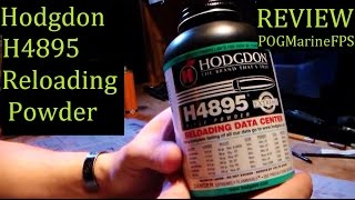 Hodgdon H4895 Reloading Powder Review [upl. by Ecirted693]