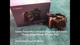 Canon PowerShot SX10 IS  Pictures and Video  January 2020 [upl. by Reginnej937]