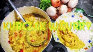 Kurczak w curry 🍛🍛🍛 PRZEPIS NA PROSTE DANIE [upl. by Eillom]