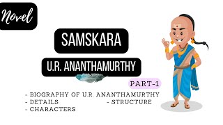 Samskara Rite for a Dead Man by U R Ananthamurthy  Summary and explanation in English [upl. by Ultan176]