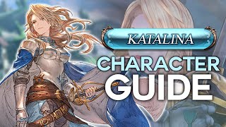 Granblue Fantasy Relink  Katalina Character Guide [upl. by Naaitsirhc]