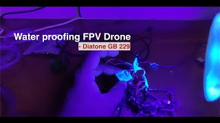 water proofing my toothpick fpv drone [upl. by Einaffyt]