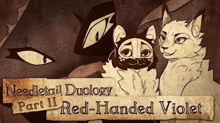 Needletail Duology Part II RedHanded Violet  COMPLETE Scrolling PMV MAP [upl. by Peppie751]