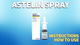 Astelin spray how to use Uses Dosage Side Effects Contraindications [upl. by Nosyerg]