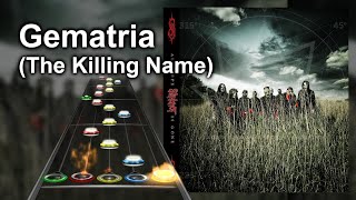 Clone Hero Chart Preview  Gematria The Killing Name  Slipknot [upl. by Baruch8]