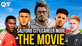 SALFORD CITY CAREER MODE THE MOVIE UP THE AMMIES  FC 24 [upl. by Seen]