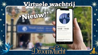 Efteling NIEUW Virtuele wachtrij bij Droomvlucht [upl. by Eita]