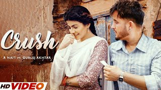 Crush R Nait Official Video R Nait New Song  New Punjabi Song 2023  Latest Punjabi Song 2023 [upl. by Ehr]