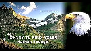 Nathan Epenge chante quotJOHNNY TU PEUX VOLERquot [upl. by Nirb]