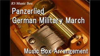 PanzerliedGerman Military March Music Box [upl. by Hamer]