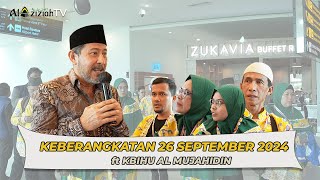 SUASANA HARU MENJELANG KEBERANGKATAN JAMAAH 26 SEPTEMBER [upl. by Sualakcin]