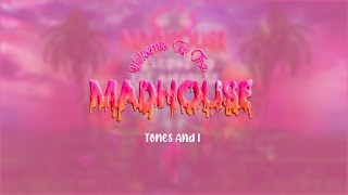 【中英字幕】《WELCOME TO THE MADHOUSE》 TONES AND I  Chill Pill 中文歌詞 [upl. by Elyag]