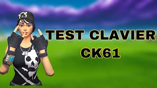 ASMR TEST NEW CLAVIER  MOTOSPEED CK61 FORTNITE [upl. by Buseck254]