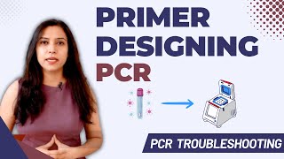 Primer Designing PCR  Annealing Temperature Calculation [upl. by Ateuqram]