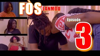 FOS LANMOU episode 3 [upl. by Assenal769]