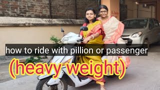 How to ride with pillionheavy weightfull tips to ride scooty with passenger [upl. by Anne-Corinne757]