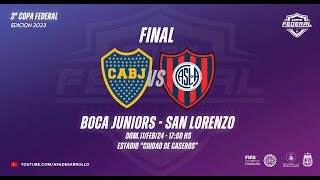 Copa Federal  Boca Juniors vs San Lorenzo  Final [upl. by Eyar]